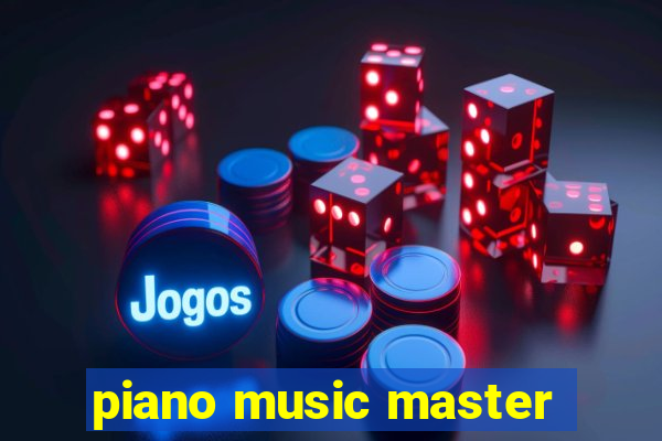 piano music master