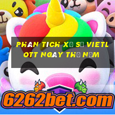 Phân tích xổ số vietlott ngày thứ năm