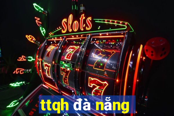 ttqh đà nẵng