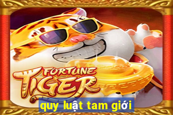 quy luật tam giới