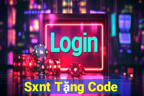 Sxnt Tặng Code