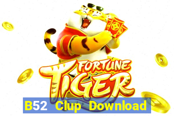 B52 Clup Download Game Đánh Bài