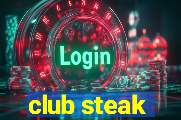 club steak