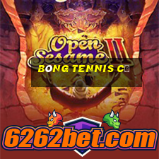 bóng tennis cũ