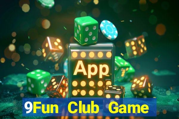 9Fun Club Game Bài Tiến Lên