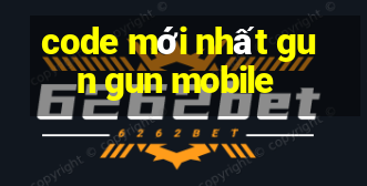 code mới nhất gun gun mobile