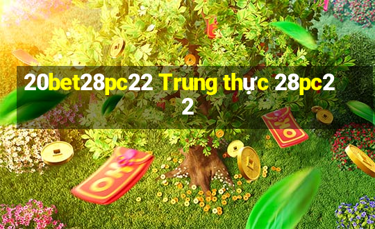 20bet28pc22 Trung thực 28pc22