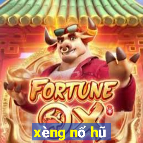 xèng nổ hũ