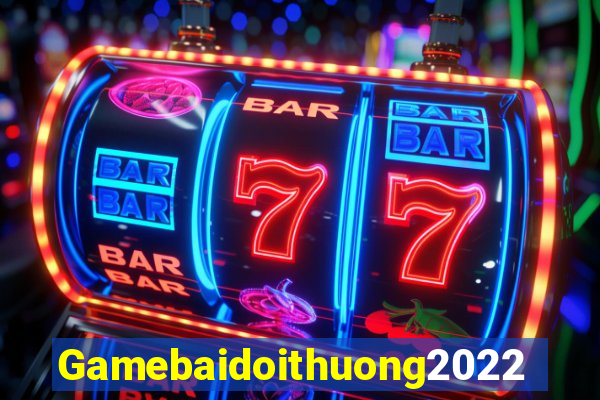 Gamebaidoithuong2022 Game Bài 99