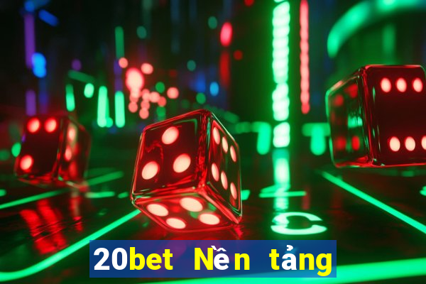 20bet Nền tảng Color Cloud