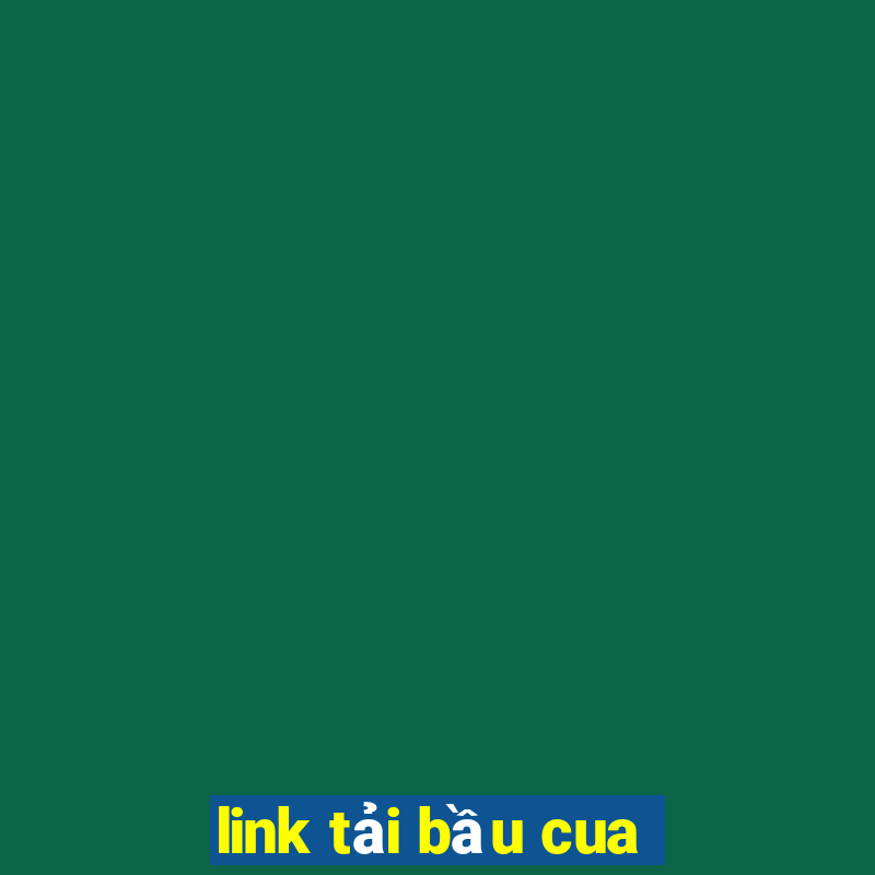 link tải bầu cua