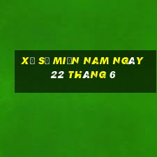 xổ số miền nam ngày 22 tháng 6