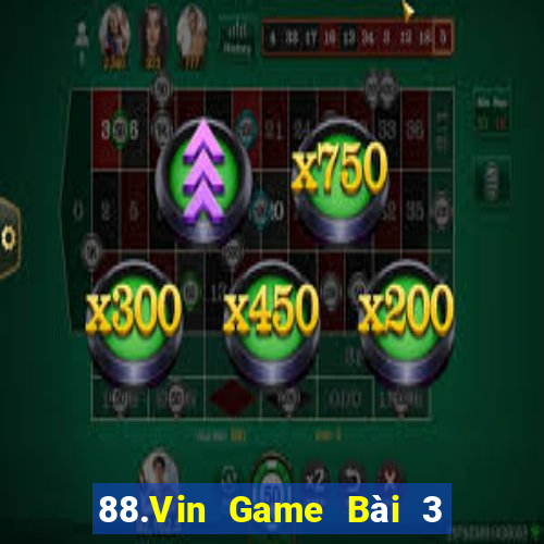 88.Vin Game Bài 3 Cây Online