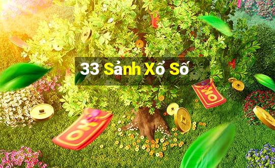 33 Sảnh Xổ Số