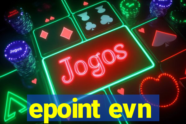 epoint evn