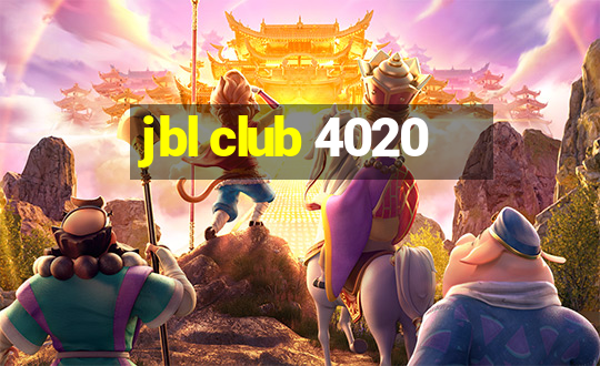 jbl club 4020