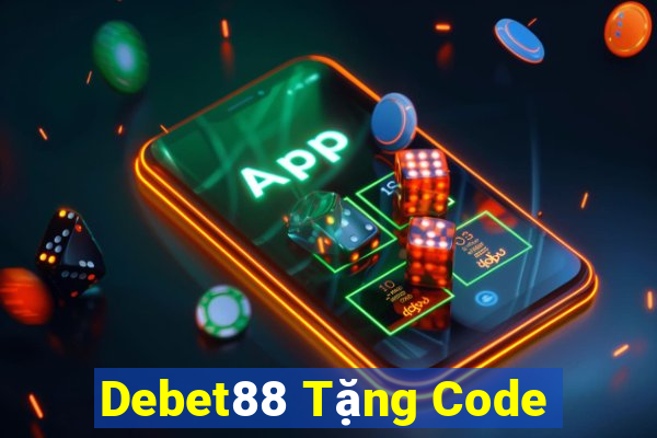 Debet88 Tặng Code