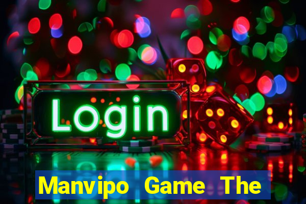 Manvipo Game The Bài Hay Nhất 2021