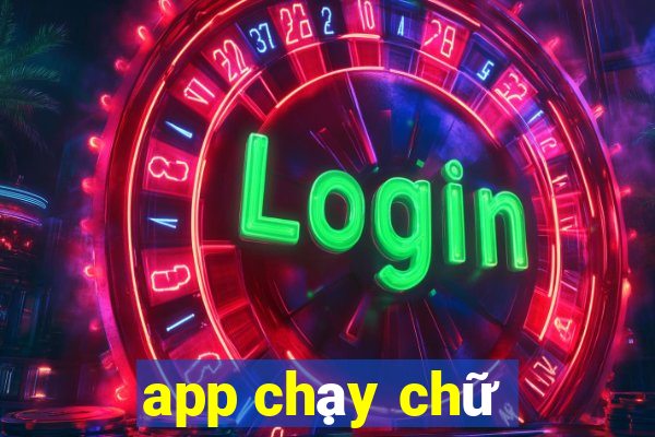 app chạy chữ