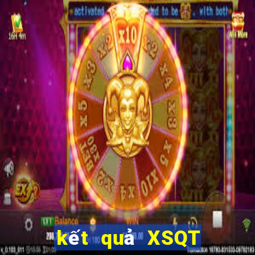 kết quả XSQT ngày 17