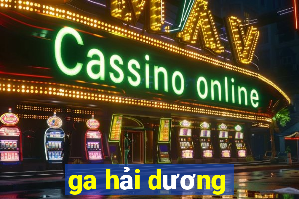 ga hải dương