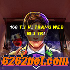 168 Tải về trang web giải trí