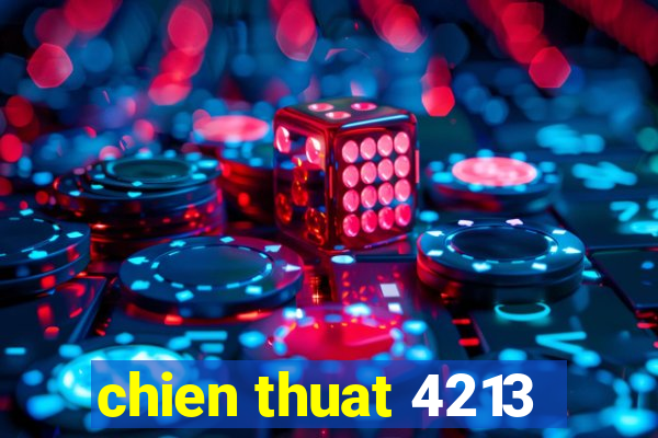 chien thuat 4213