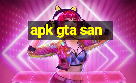 apk gta san