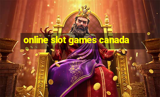 online slot games canada