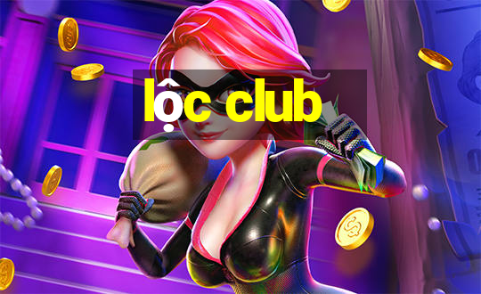 lộc club