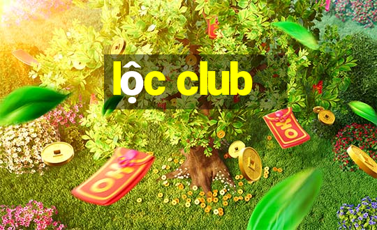 lộc club