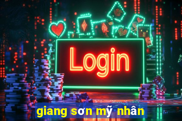 giang sơn mỹ nhân