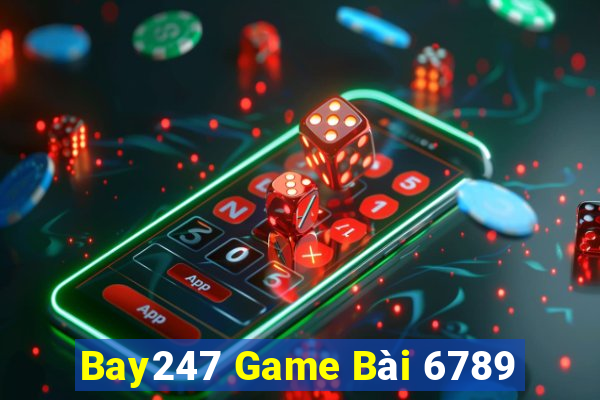 Bay247 Game Bài 6789