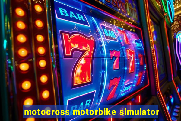 motocross motorbike simulator