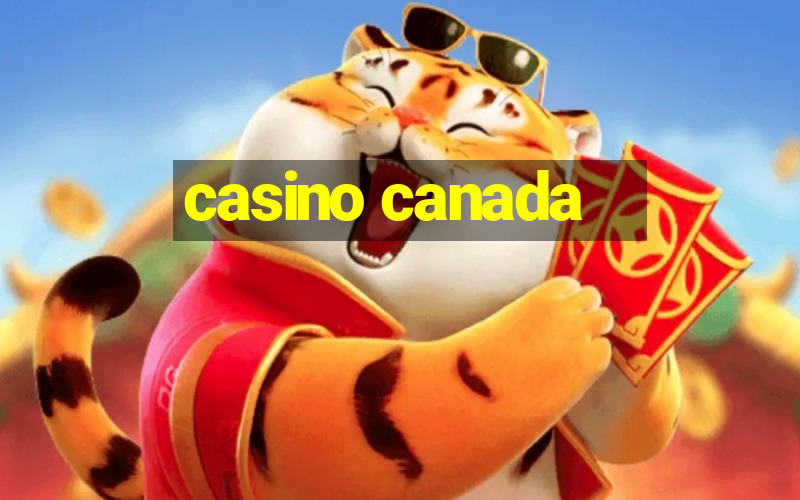 casino canada