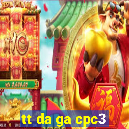 tt da ga cpc3