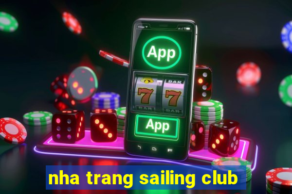 nha trang sailing club