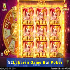 52Labaivn Game Bài Poker