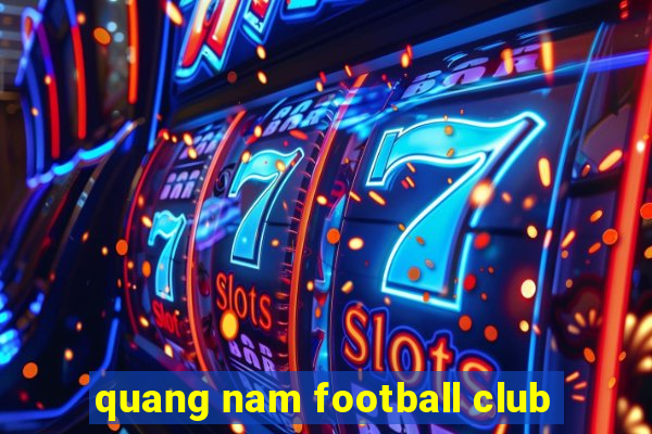 quang nam football club