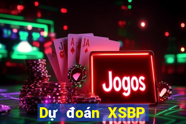 Dự đoán XSBP Thứ 4