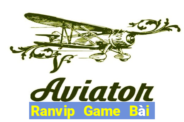 Ranvip Game Bài Nhiều Người Chơi Nhất