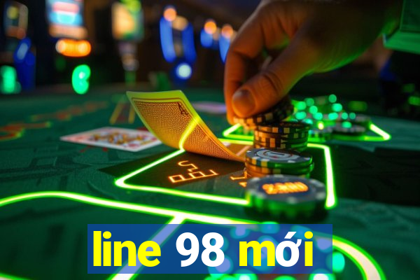 line 98 mới