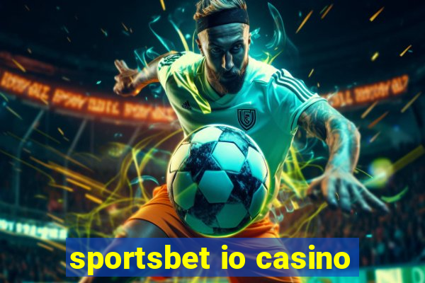 sportsbet io casino