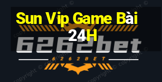 Sun Vip Game Bài 24H