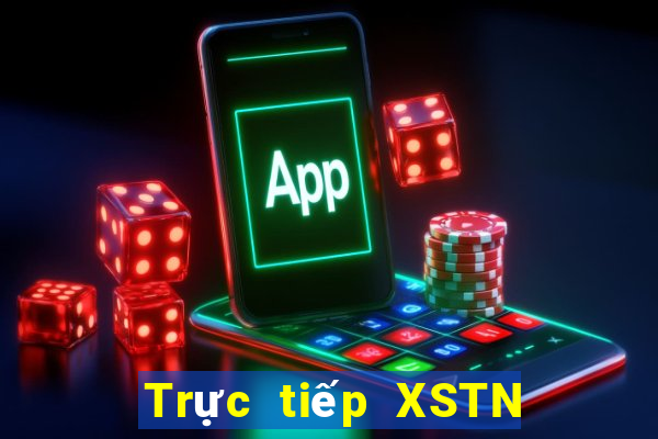 Trực tiếp XSTN ngày 2