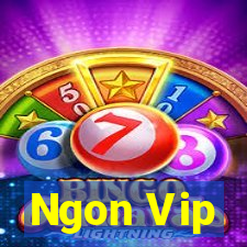 Ngon Vip