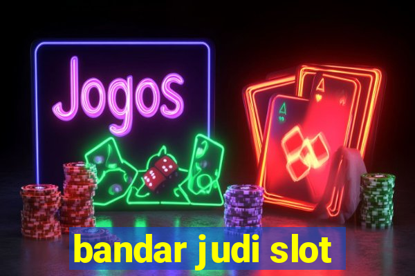 bandar judi slot