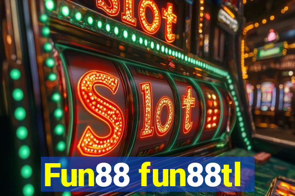 Fun88 fun88tl