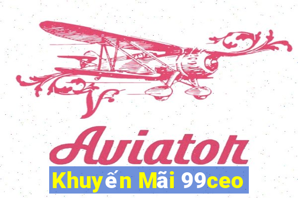 Khuyến Mãi 99ceo