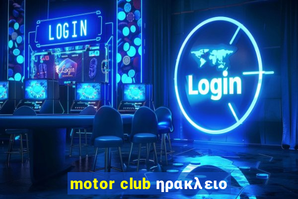 motor club ηρακλειο